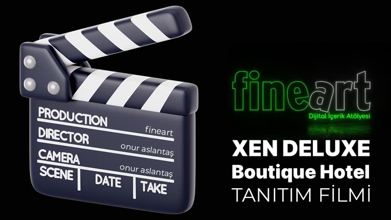 Xen Deluxe Boutique Hotel Tanıtım Filmi